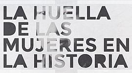 Timeline: HUELLA DE LA MUJER EN LA HISTORIA