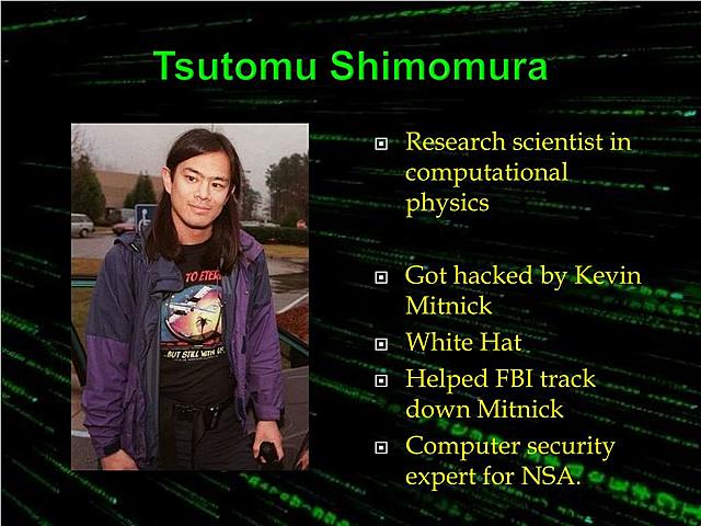 Hacking of Tsutomu Shimomura's Computer System