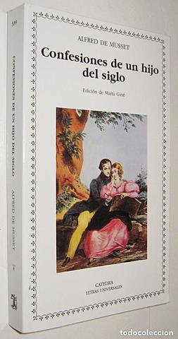 "Confesiones de un hijo del siglo"