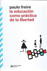 Educación como Práctica de Libertad