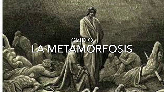 La Metamorfósis, de Ovidio