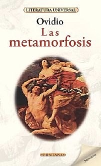 "Las Metamorfosis"; Ovidio