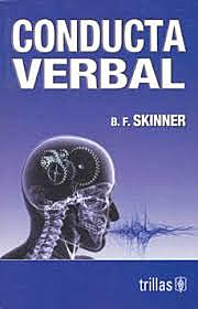 B. F. Skinner 'La conducta verbal'