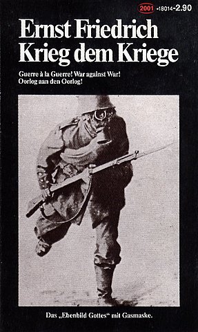 Publicatie Krieg dem Kriege! Guerre a la Guerre! War against War! Oorlog aan den Oorlog! door Ernst Friedrich