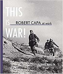 Publicatie This is war! door Robert Capa
