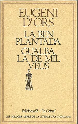 La Ben Plantada (Eugeni d'Ors)