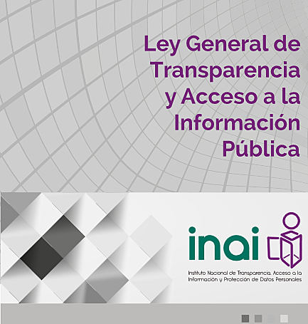 Promulgación de la Ley General de Transparencia y Acceso a la Información Pública
