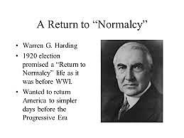 "Return to Normalcy"