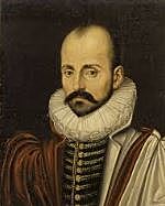 Michel de Montaigne (1533-1592)