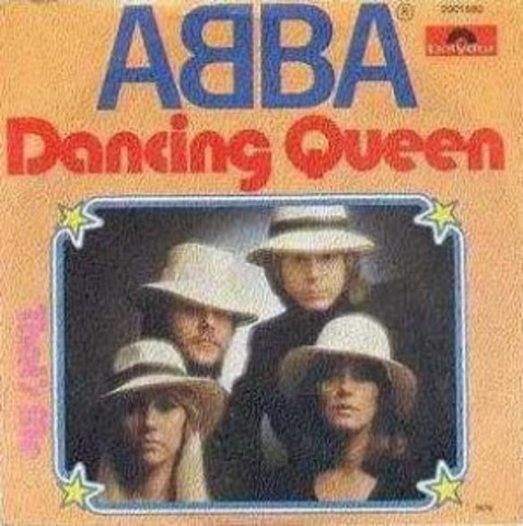 Dancing Queen by ABBA