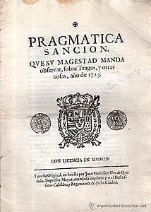 Publicación de La Pragmática Sanción de 1798