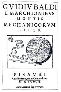 Pubblicazione "Mechanicorum Liber" di Guidobaldo