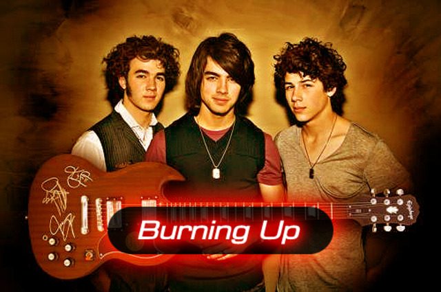 Burnin' Up by the Jonas Brothers'
