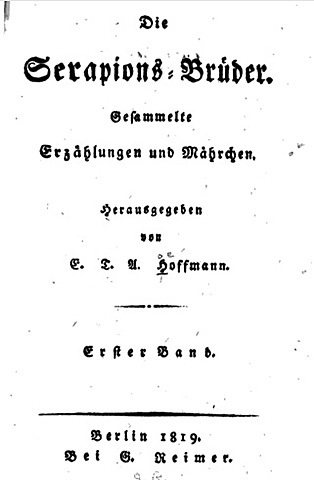 Die Serapionsbrüder / Серапионовы братья (Эрнст Теодор Амадей Гофман)
