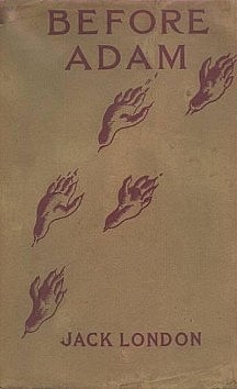 Before Adam / До Адама (Джек Лондон)