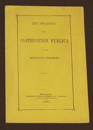 Ley Organica de Instrucción Pública de 1867