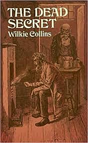 The Dead Secret (1856)