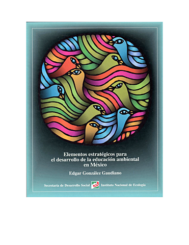 En Mexico se realizan mas de 16 reuniones de la Educacion Ambiental