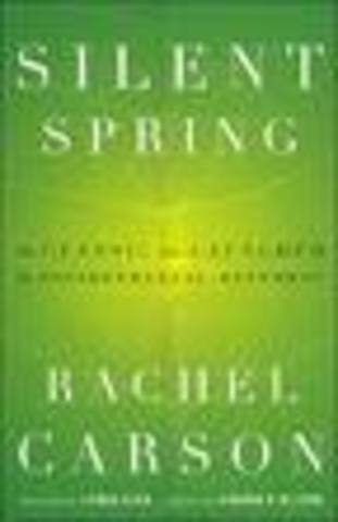 Publication of Rachel Carson’s Silent Spring