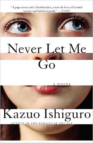 Ishuro, Kazuo. Never Let Me Go. Faber and Faber, 2005.