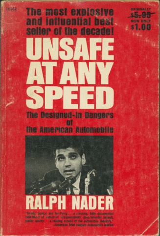 Publication of Ralph Nader’s Unsafe at Any Speed