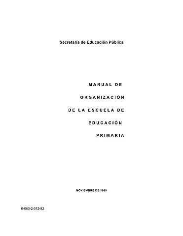 Bases para la Organización de la Escuela primaria.