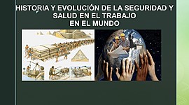Timeline: HISTORIA Y EVOLUCIÓN DE LA SEGURIDAD Y SALUD EN EL TRABAJO EN COLOMBIA Y EL MUNDO.