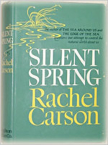 Publication of Rachel's Carson's Silent Spring