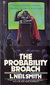 "The Probability Broach" by L. Neil Smith