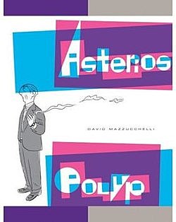 "Asterios Polyp" by David Mazzucchelli