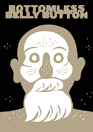 "Bottomless Belly Button" by Dash Shaw