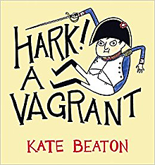 “Hark! A Vagrant” by Kate Beaton