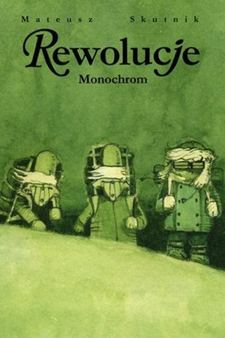 Rewolucje 3: Monochrom