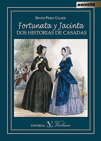 Fortunata i Jacinta de Benito Perez Galdos