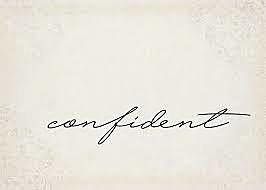 Confident
