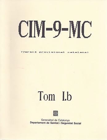 L’ús de la CIM-9-MC