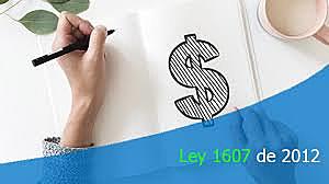 DEC 26, 2012  ley 1607 del 2012