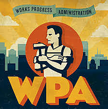 Works Progress Administration (WPA)