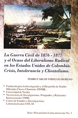 SIGLO XIX: Educación Política en el régimen del Liberalismo Radical, Sur del Estado Soberano del Cauca