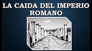 Caída imperio romano de occidente