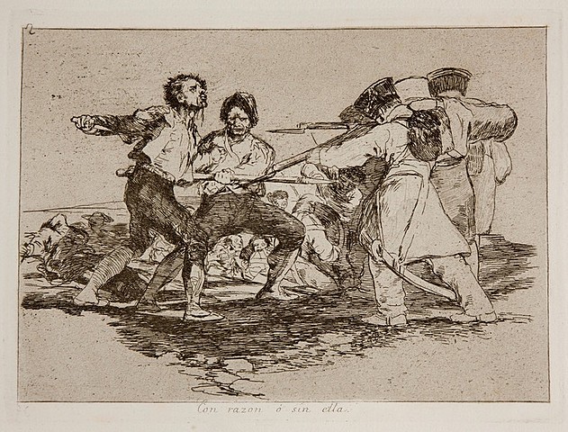 Con razón o si ella, Francisco de Goya. Los desastres de la guerra.