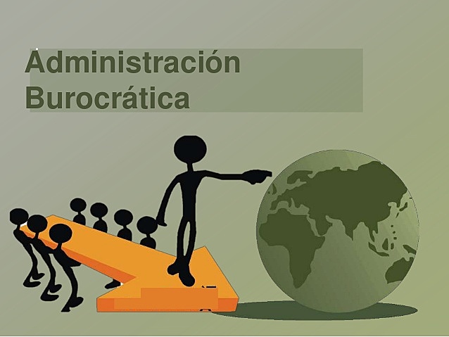 La Administración Burocrática