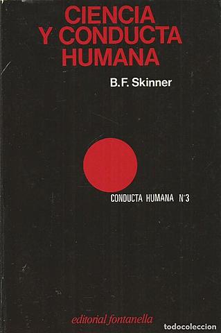 Ciencia y conducta humana - Skinner