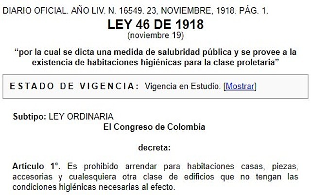 La Ley 46 de 1918, que dictaminaba medidas de Higiene y Sanidad para empleados y empleadores.