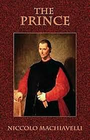 Machiavelli’s The Prince