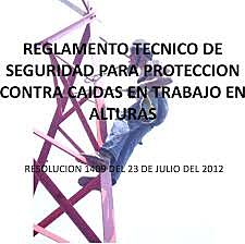 se establece el Reglamento de Seguridad para protección contra caídas en trabajo en alturas