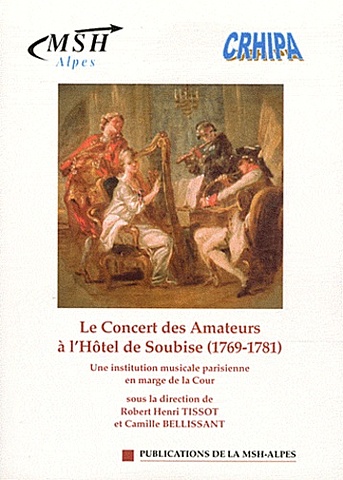 Establishment of Concert des Amateurs