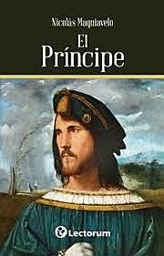 Nicolas Maquiavelo; "El Principe"