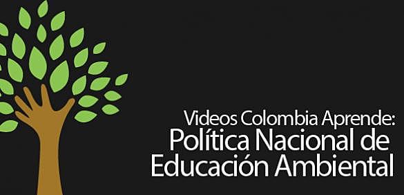 POLÍTICA DE EDUCACIÓN AMBIENTAL