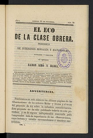 El català Ramon Simó i Badia funda el periòdic "El Eco de la Clase Obrera"